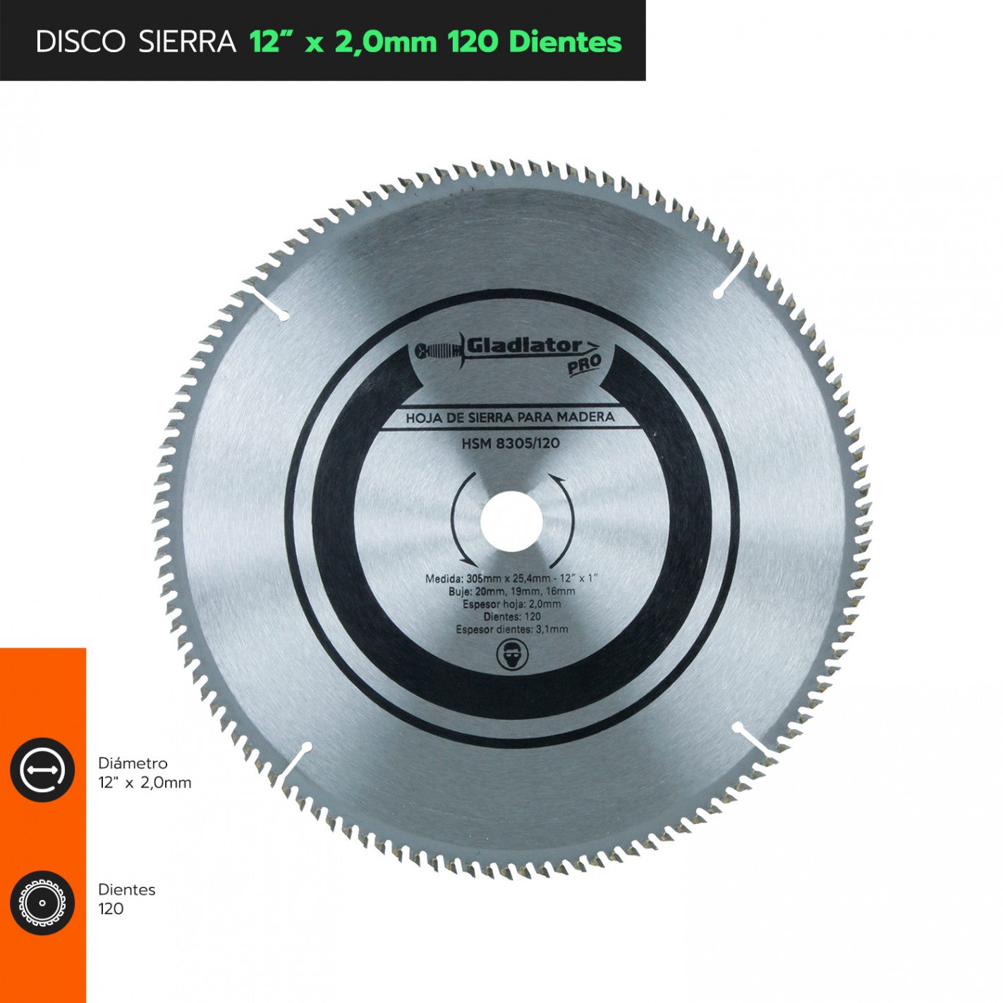 DISCO DE SIERRA 12" x 2,0mm 120 DTES HSM 8305/120 (8305/120) - GLADIATOR